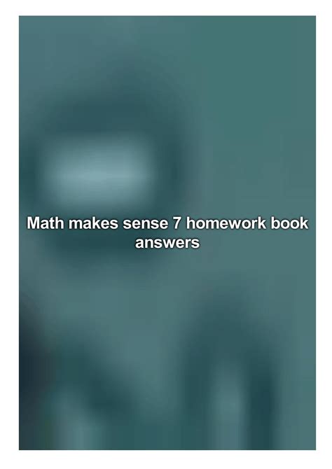 Math makes sense. . Math makes sense 7 practice and homework book answers pdf